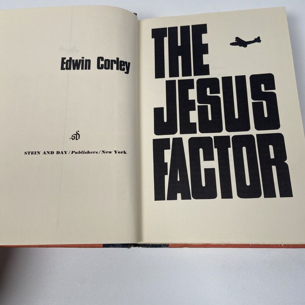 The Jesus Factor, by Edwin Corley, 1970 First Edition Hardcover, Rare!